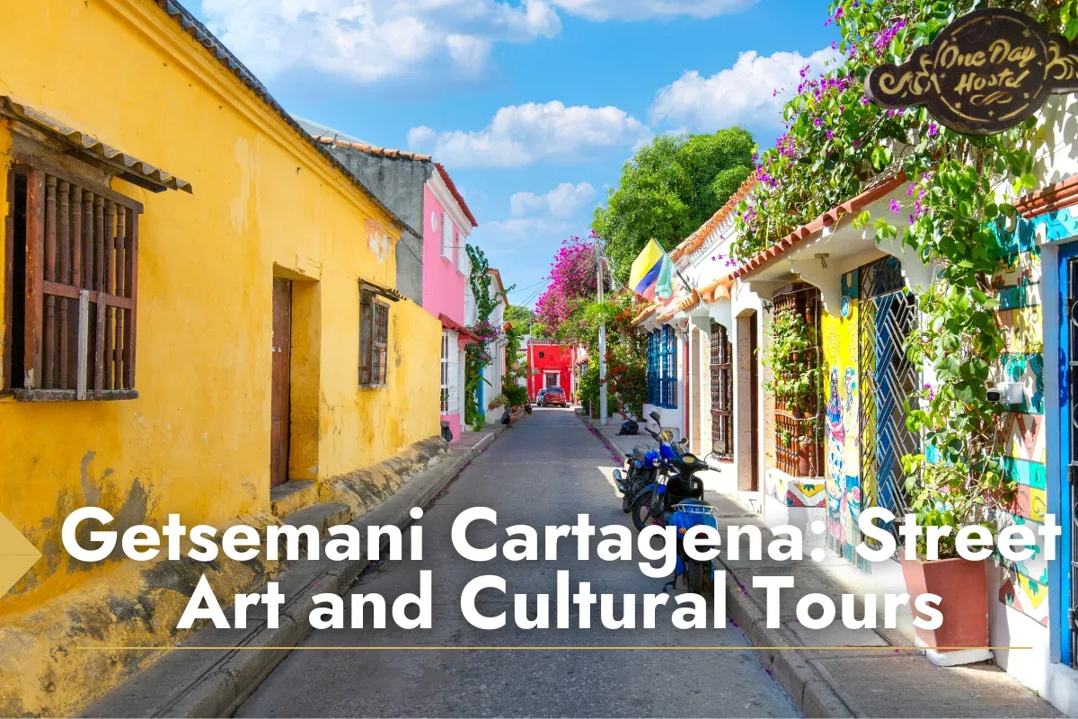 Getsemani Cartagena: Street Art and Cultural Tours