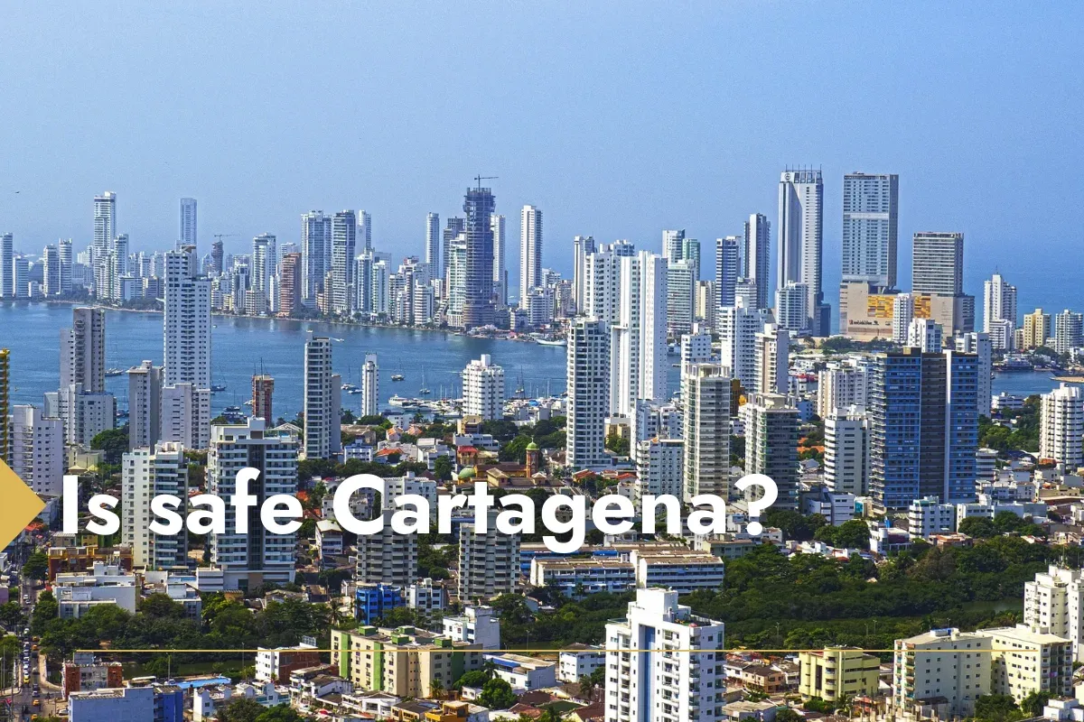Is Cartagena Safe? What to Expect